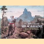 Sir Agravaine door P.G. Wodehouse