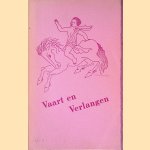 Vaart en Verlangen: verzen uit de Vox Veritatis door Bert Bronkhorst e.a.