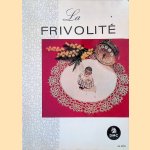 La Frivolité - réédition
Th. de Dillmont
€ 9,00