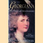 Georgiana: Duchess of Devonshire door Amanda Foreman