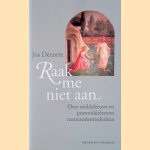 Raak me niet aan: over middeleeuws en postmiddeleeuws transcendentiedenken
Jos Decorte
€ 7,00