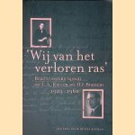 'Wij van het verloren ras': briefwisseling tussen mr L.A. Ries en mr H.J. Bouman 1923-1962 door Hessel Bouman