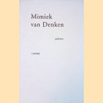 Mimiek van denken: gedichten *GESIGNEERD* door Tjeerd Buwe