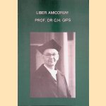 Liber Amicorum prof. Dr C.H. Gips door K.-H. Brandt e.a.