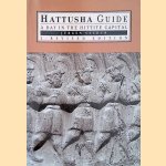 Hattusha Guide: a Day in The Hittite Capital
Jürgen Seeher
€ 8,00