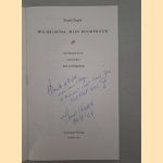 Wilhelmina, mijn buurvrouw *GESIGNEERD* door Frank Chapel