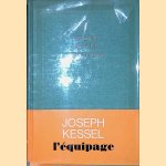 L'équipage
Joseph Kessel
€ 10,00