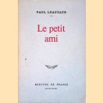 Le petit ami
Paul Léautaud
€ 9,00