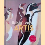 Ik hou van Artis: het park, de dieren, de mensen
Nienke Denekamp e.a.
€ 10,00