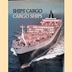 Ship's Cargo and Cargo Ships door Henri Kummerman e.a.