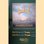 	Alle paarden van Apollo. Een geschiedenis van alle 266 Nederlandse Gloster Meteors - Deel 2
A.A. van Wijk
€ 20,00