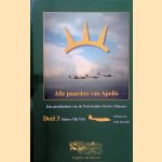 	Alle paarden van Apollo. Een geschiedenis van alle 266 Nederlandse Gloster Meteors - Deel 3
A.A. van Wijk
€ 20,00