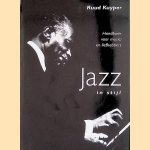 Jazz in stijl. Handboek voor musici en liefhebbers door Ruud Kuyper