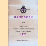 Handboek van de Koninklijke Nederlandse Vereniging voor Luchtvaart 1972 door diverse auteurs