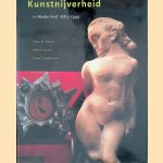 Kunstnijverheid in Nederland 1880-1940 door Titus Eliëns e.a.