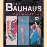 Het Bauhaus door Uwe Westphal