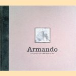 Armando: 'De tand des tijds': over Armando's bronzen 1988-1999 / Armando: 'Der Zahn der Zeit': über Armandos Bronzen 1988-1999
Ernst van Alphen
€ 8,00