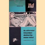 De uitvreter; Titaantjes; Dichtertje; Mene tekel door Nescio