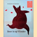 Beer is op Vlinder door Annemarie van Haeringen