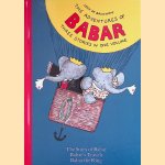 The Adventures of Babar: three stories in one volume: The Story of Babar; Babar's Travels; Babar the King
Jean de Brunhoff
€ 10,00