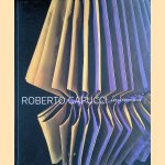 Roberto Capucci: Art into Fashion door Dilys E. Blum