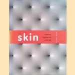 Skin: Surface, Substance and Design door Ellen Lupton