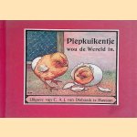 Piepkuikentje wou de Wereld in
Alfred Weczerzick e.a.
€ 15,00