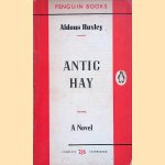 Antic Hay: a novel door Aldous Huxley