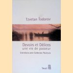 Devoirs et Délices. Une vie de passeur
Tzvetan Todorov
€ 8,00