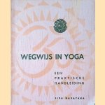 Wegwijs in yoga: een praktische handleiding
Siva Narayana
€ 5,00