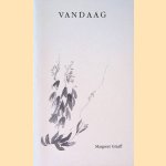 Vandaag door Margreet Graaff e.a.