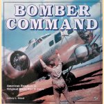 Bomber Command: American Bombers in Original World War II Color door Jeffrey L. Ethell