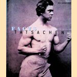 Facts: Photography of the 19th and 20th Centurie / Tatsachen: Fotografien des 19. und 20. Jahrhunderts
Bodo von Dewitz
€ 15,00