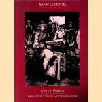 Yann le Mouel: Photographies - mercredi 19 mars 2008
Viviane - and others Esders
€ 12,50