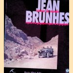 Jean Brunhes: Autour du monde regards d'un géographe / regards de la géographie door Jeanne - and others Beausoleil