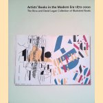 Artists' Books in the Modern Era 1870-2000: The Reva and David Logan Collection of Illustrated Books door Robert Flynn Johnson