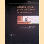 Magiche visioni prima del cinema: la Collezione Minici Zotti / Magic visions before the advent of the cinema: Minici Zotti Collection
Carlo Alberto Zotti Minici
€ 25,00