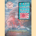 East Wind Rain: A Pictorial History of the Pearl Harbor Attack door Stan Cohen