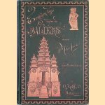 Eenigen tijd onder de Baliërs. Eene Reisbeschrijving. Met aanteekkeningen betreffende hygiène, land- en volkenkunse van de eilanden Bali en Lombok door Dr. Julius Jacobs