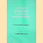 Uit het dagboek van een Indonesiër. In en om het Chinezen-vraagstuk door H. Junus Jahja