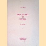 Hoe is het in Indië? Een reportage door J.H. Wijnand