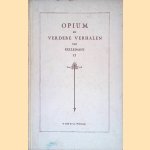 Opium en andere verhalen uit Java door Anton Frederik Kellemans