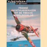 Franse jachtvliegerazen uit de Tweede Wereldoorlog door Azaola: Juan Ramon