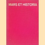 Mars et Historia: 25 jaar door H.F. Fabri e.a.