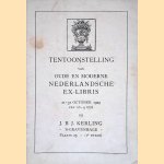 Tentoonstelling van oude en moderne Nederlandsche Ex-Libris: 21-31 october 1929 bij J.B.J. Kerlinjg 's-Gravenhage door J.B.J. Kerling