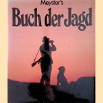 Meyster's Buch der Jagd door K. Arndt