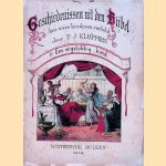 Geschiedenissen uit den Bijbel aan onze kinderen verteld door P.J. Kloppers, II: Een ongelukkig kind door P.J. Kloppers