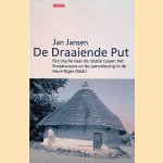 De draaiende put: een studie naar de relatie tussen het Sunjata-epos en de samenleving in de Haut-Niger (Mali) door Jan Jansen