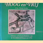 Hoog en vrij: schetsen uit de geschiedenis van de heerlijkheid Bergen tot 1798
Frits David Zeiler
€ 10,00