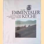 Emmentaler Küche: ein Rezeptbuch zu Gestalten und Geschichten von Jeremias Gotthelf *SIGNED*
Fritz Gfeller
€ 10,00